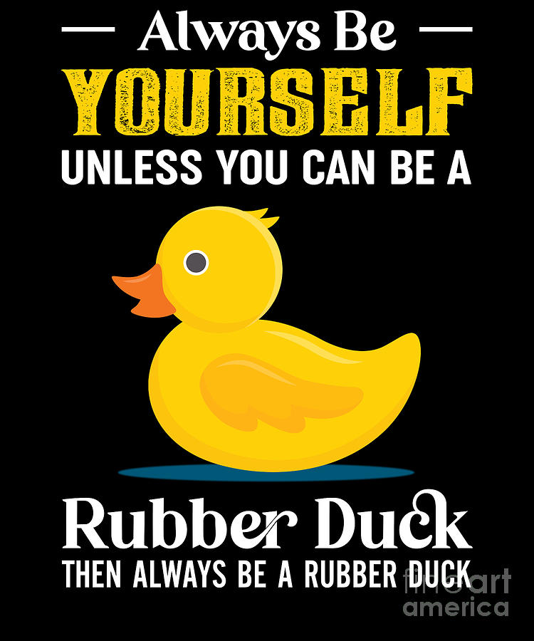 Funny Rubber Duck Quack Digital Art by RaphaelArtDesign - Fine Art America