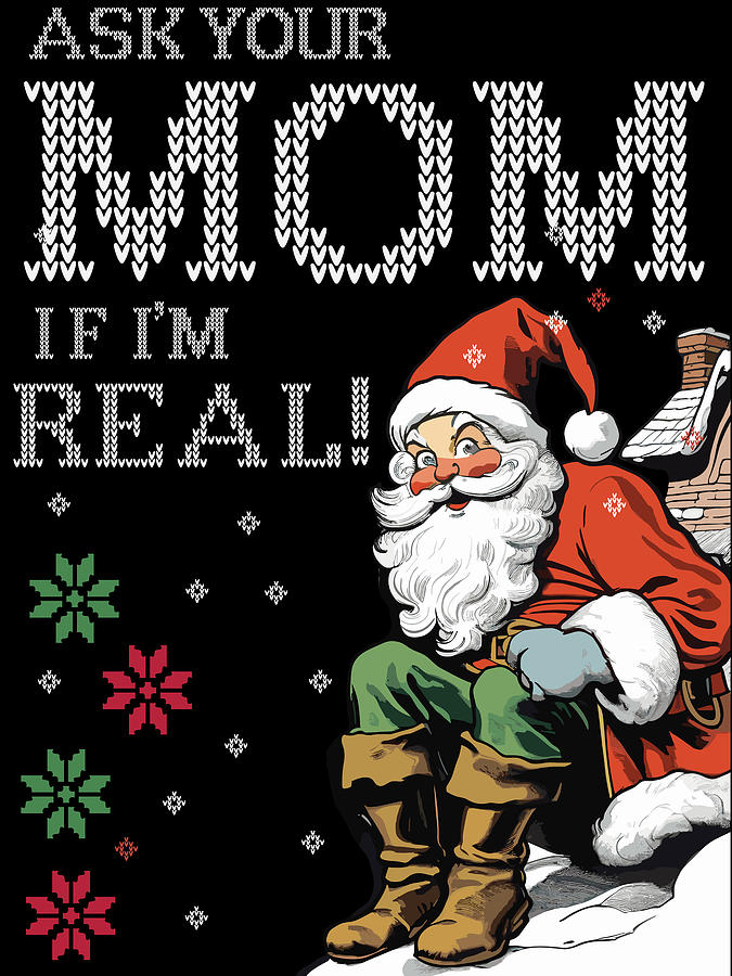 Funny Santa Claus Quotes Digital Art by Long Shot