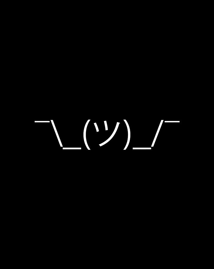 Funny Sarcastic Ascii Shrug Emoji Digital Art By Naomi Carter