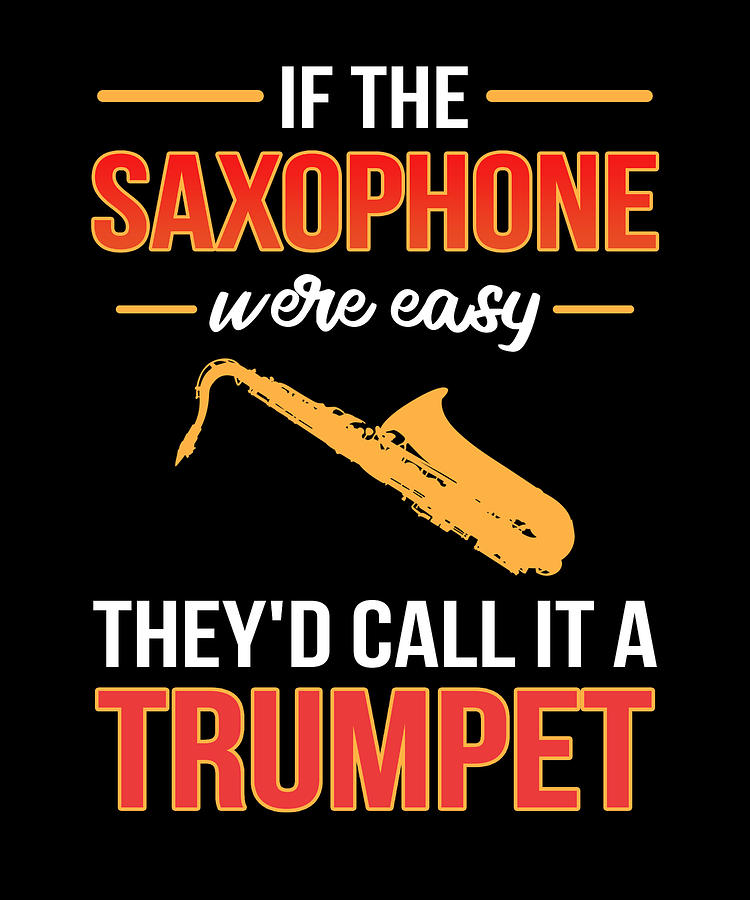 Funny Saxophone Pun Player Musician Jazz Music Painting by Amango ...