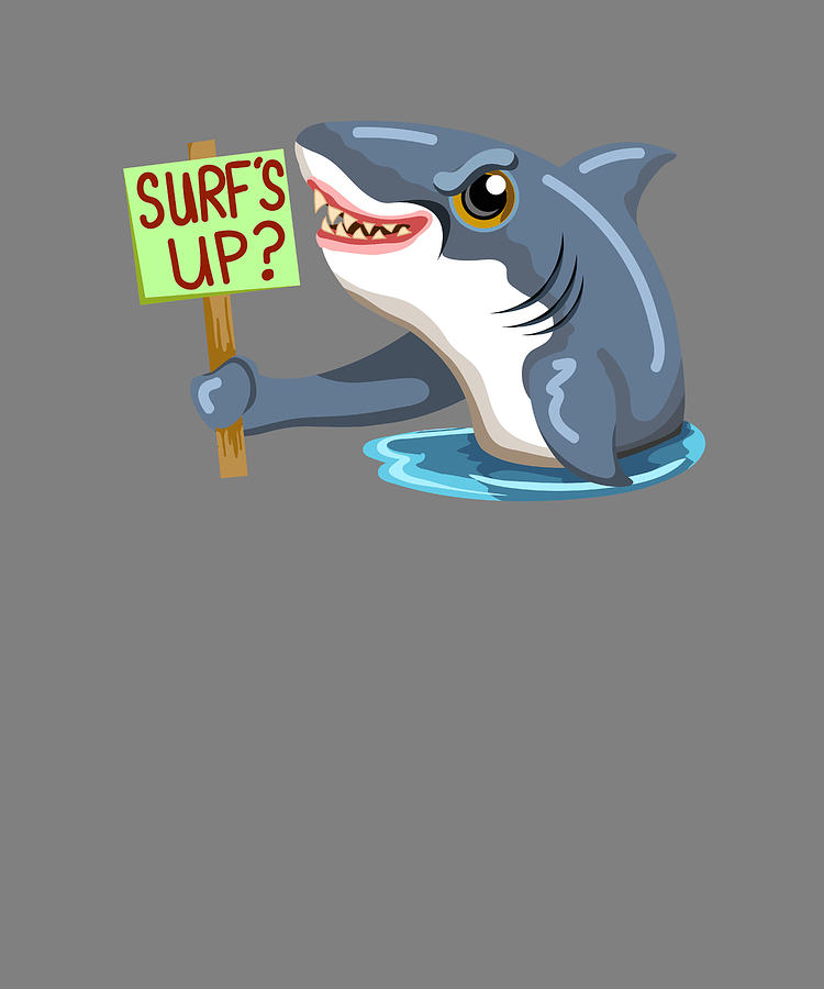 Funny Shark Cartoon Surfs Up Shark Digital Art by Stacy McCafferty - Pixels