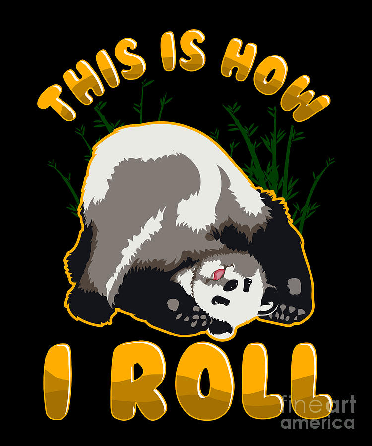 Cute This Is How I Roll Panda Funny Anime Kawaii Digital Art by The Perfect  Presents - Fine Art America