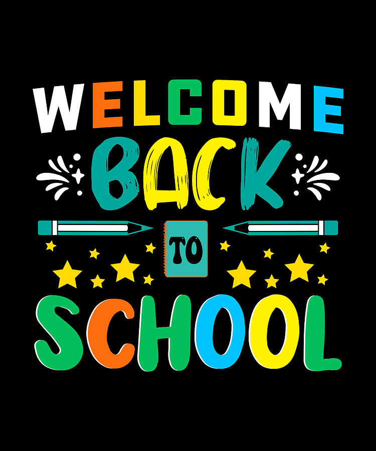 Funny Welcome Back to School for students and teachers Digital Art by ...