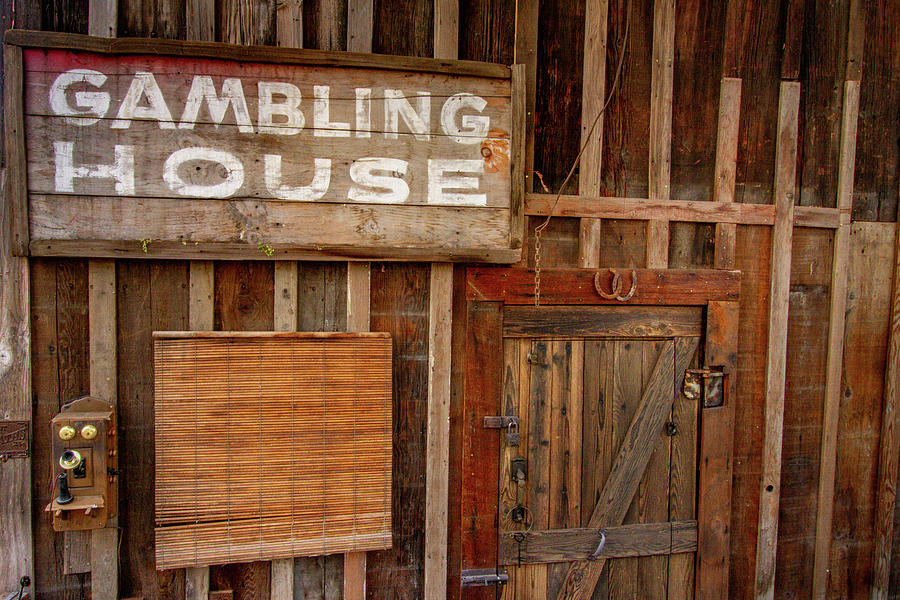 Gambling House Photograph by Bill Gallagher