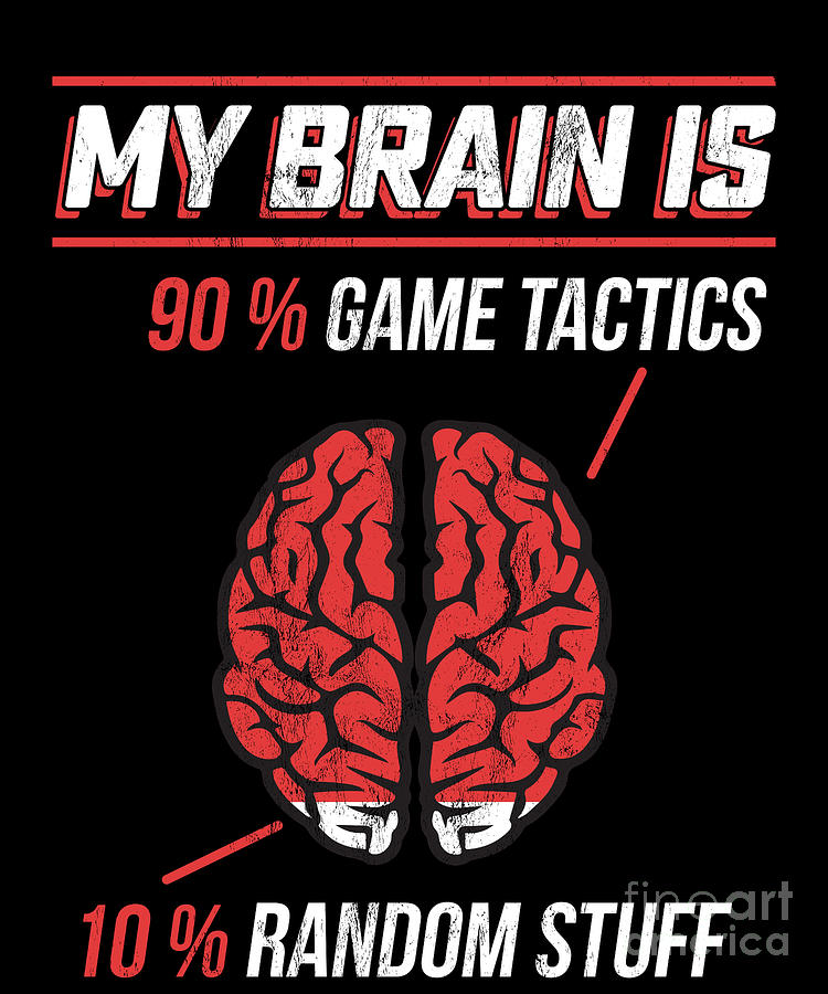 Geek Drawing - Gamer S My Brain 90 Gaming Tactics 10 Random Stuff by Noirty Designs