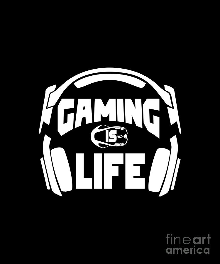 Gaming life