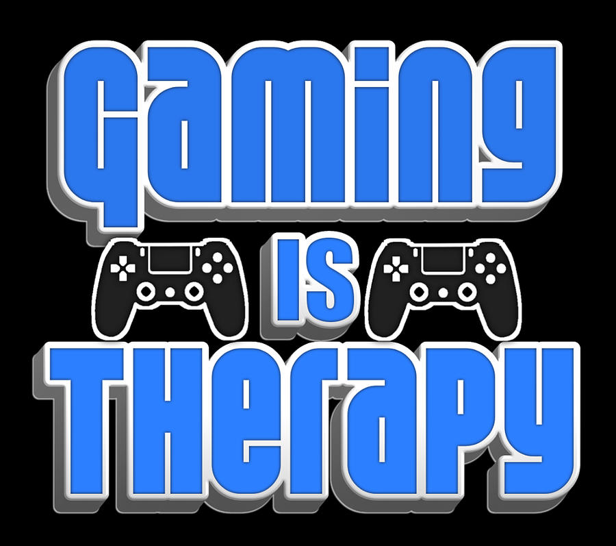 Gaming Digital Art - Gaming Is Therapy design for gamers by Donald Lawrence