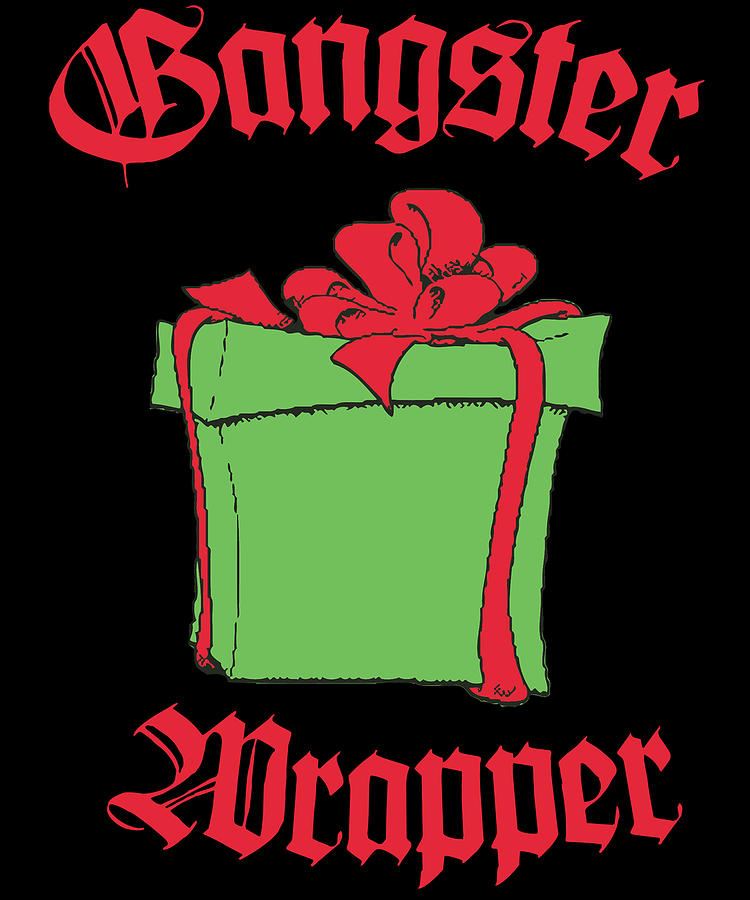 Gangster Wrapper Digital Art by Flippin Sweet Gear