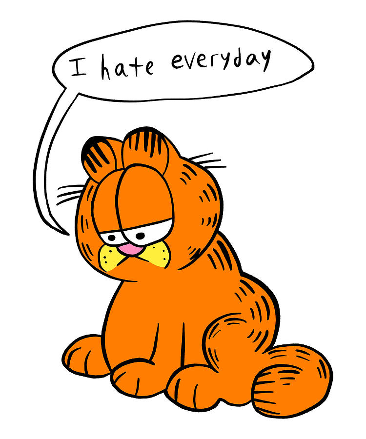 Garfield I Hate Everyday Bootleg Poster boy Painting by Will Young - Pixels