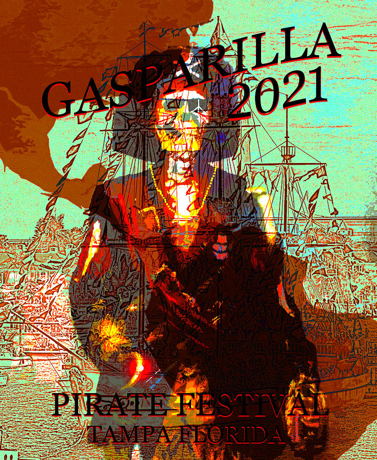 Gasparilla 2021 pirate poster Mixed Media by David Lee Thompson