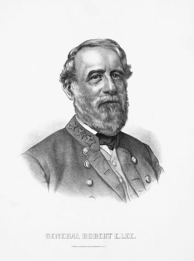 General Robert E. Lee - Currier And Ives Lithograph Photograph by War Is Hell Store
