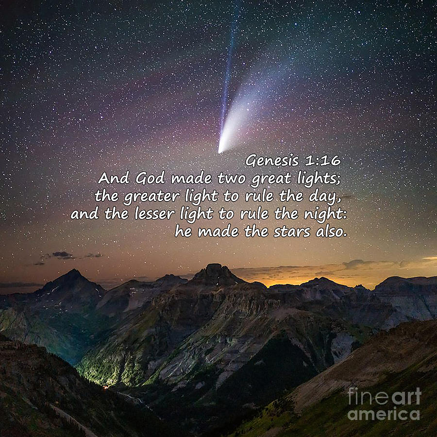 Genesis 1 Verse 16 Photograph by Janice Pariza