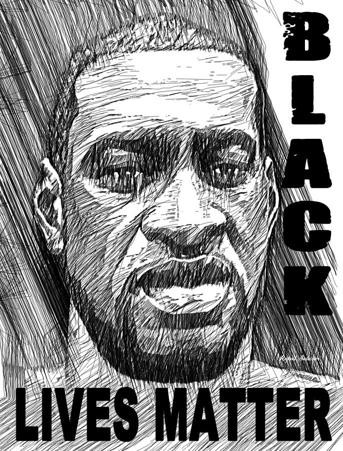 George Floyd - Black Lives Matter Digital Art by Rafael Salazar