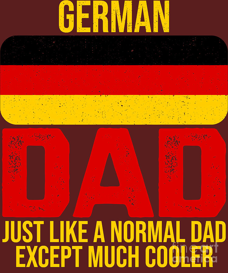 German Dad Germany Flag Design For Fathers Day Essential Digital Art by