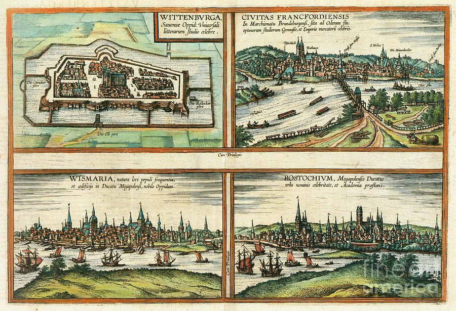 Germany - View Of Wittenberg, Frankfurt, Rostock, And Wismar, 1572 Drawing by Georg Braun and Franz Hogenberg