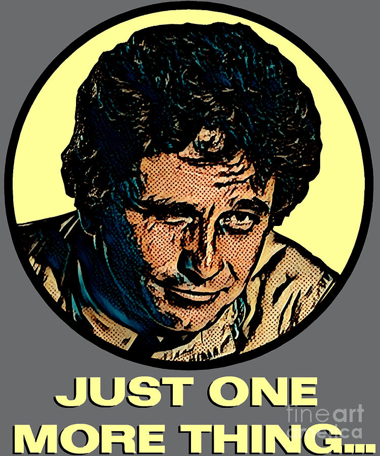 Gifts For Women Just One More Thing Columbo Inspired Fan Gift ...