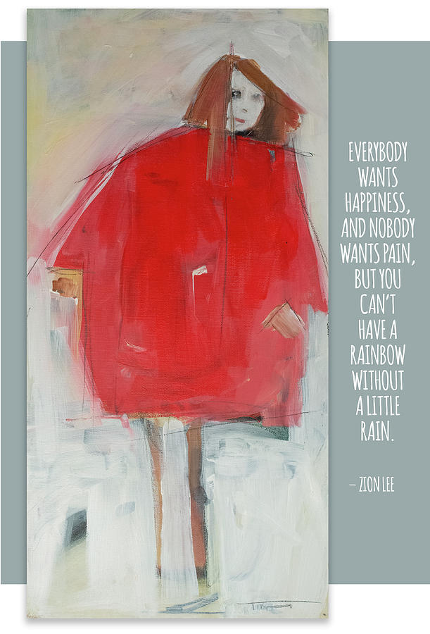 Girl in Red Slicker - rain quote Painting by Tim Nyberg