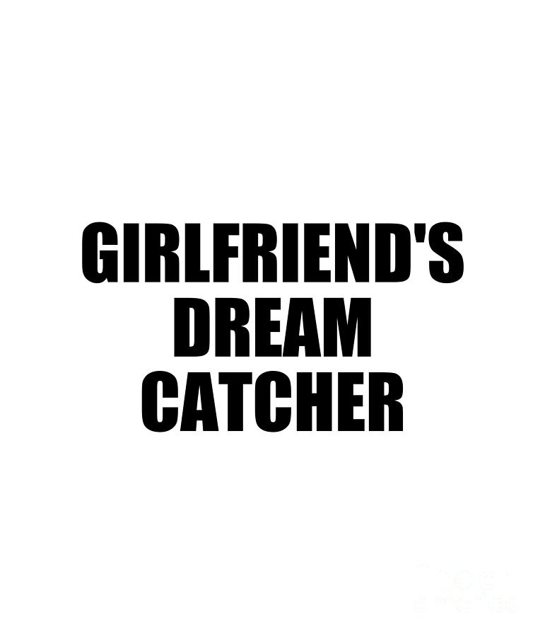 Boyfriend Digital Art - Girlfriends Dream Catcher by Jeff Creation