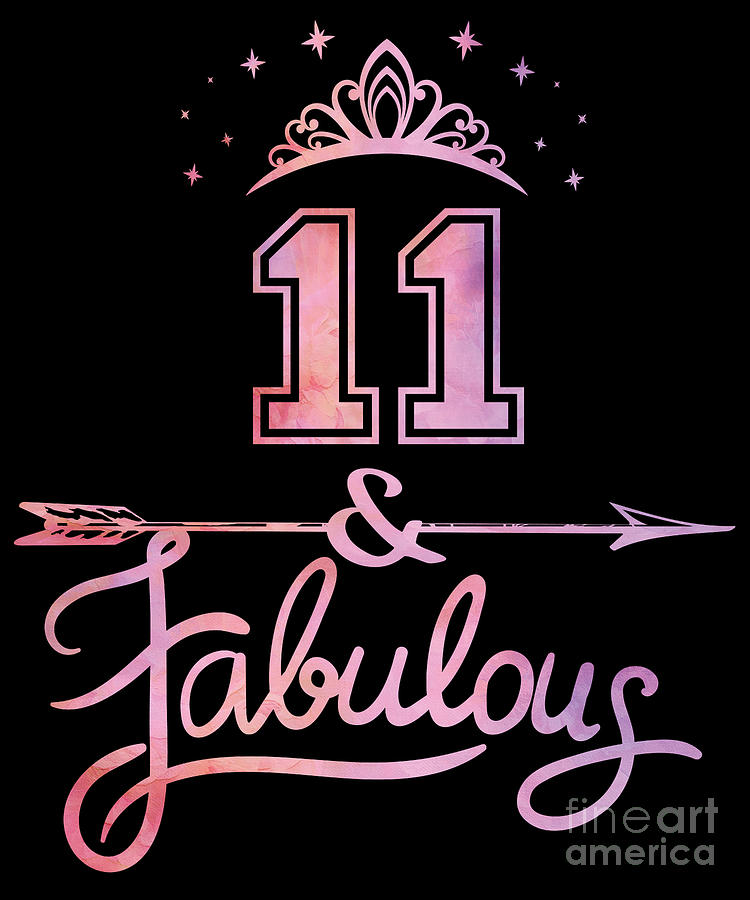 And Fabulous Girl 11th Birthday graphic 