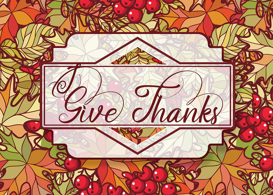 Give Thanks Harvest Season Digital Art by Doreen Erhardt