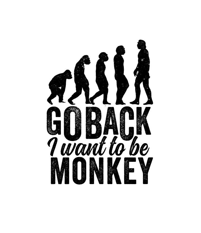 go back i want to be monkey        
        <figure class=