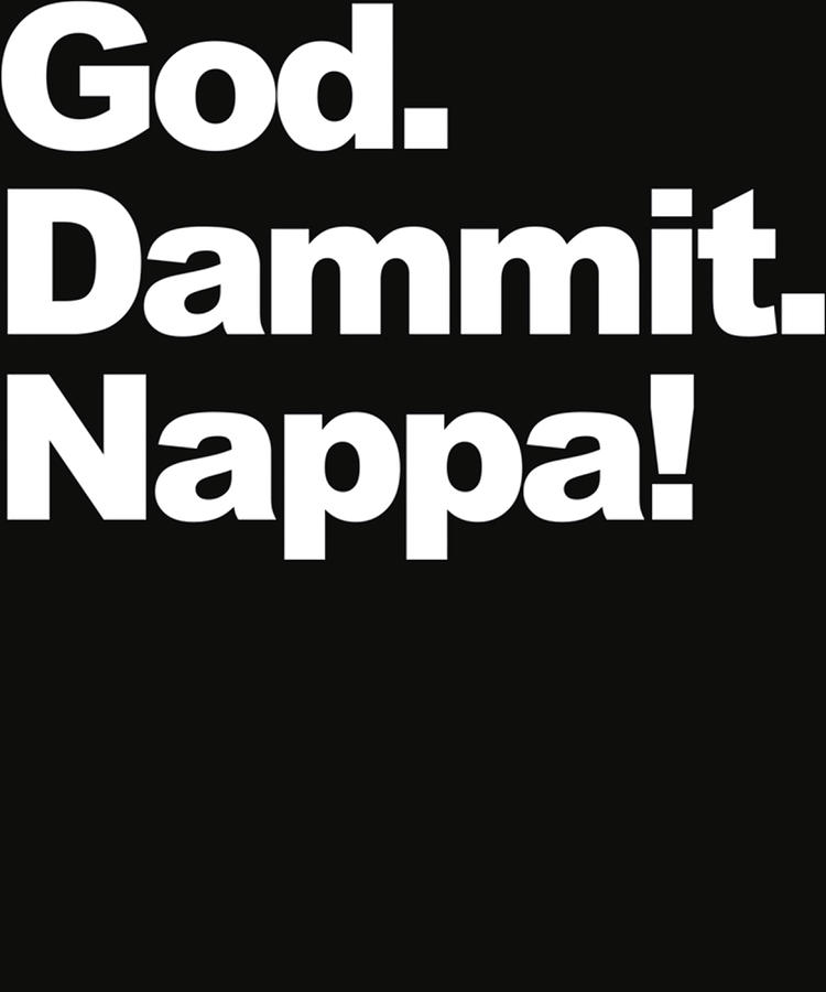 God Dammit Nappa Essential 70s Painting by Tracy Graham | Fine Art America