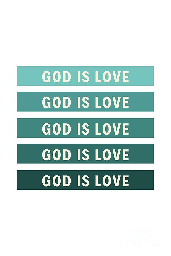 God is Love 2 Photograph by Andrea Anderegg