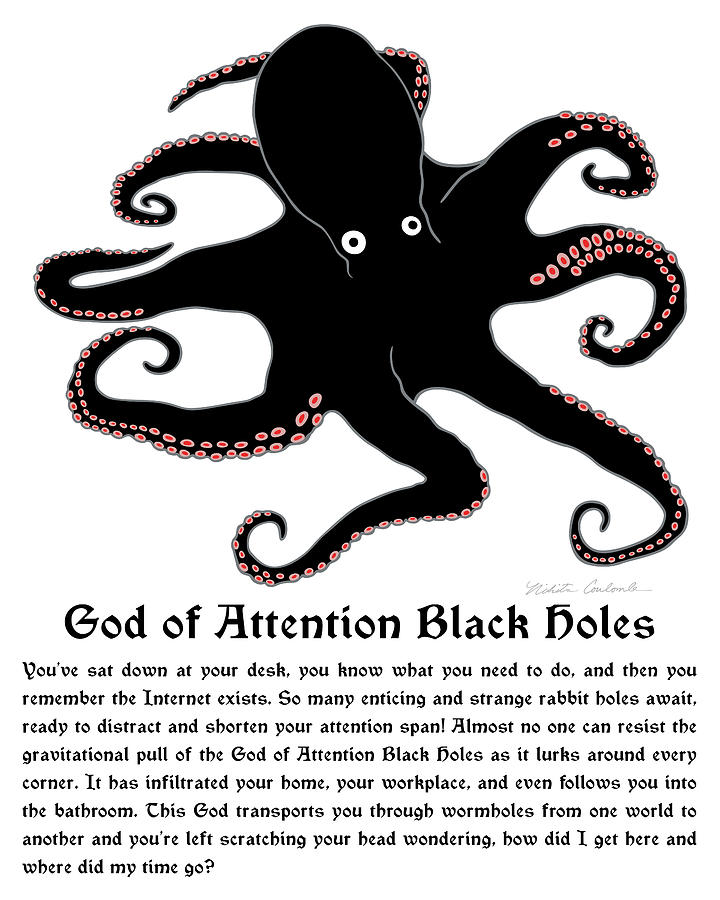 God of Attention Black Holes with description Painting by Nikita Coulombe