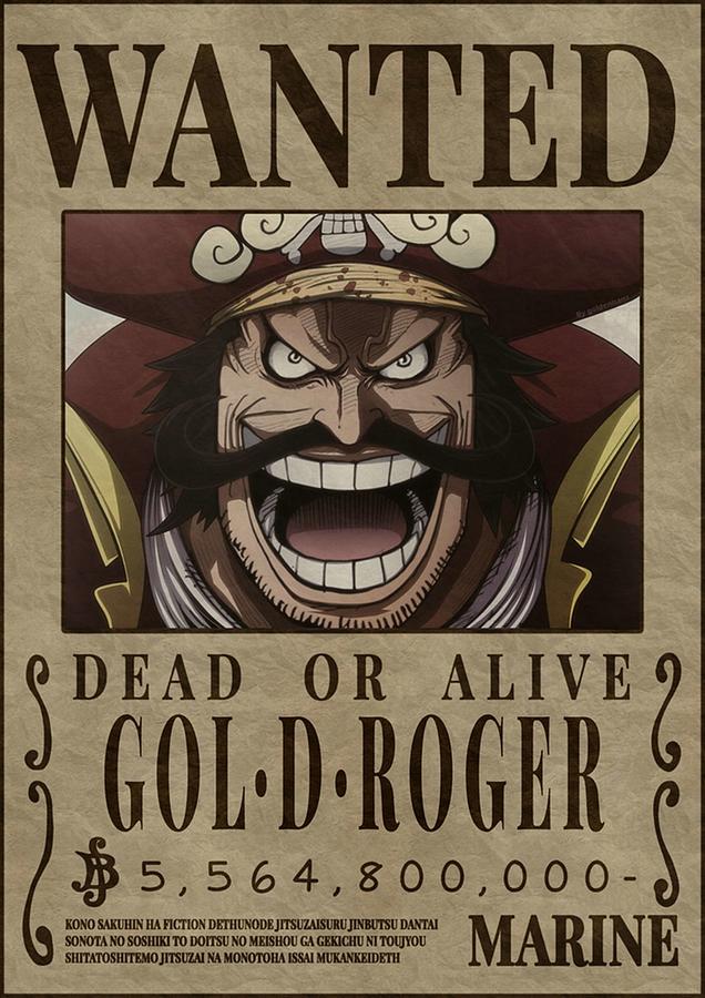 Gol D Roger The Great PiratePirate King - One Piece Wanted Bounty ...