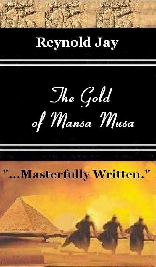 Gold of Mansa Musa Cover Painting by Reynold Jay