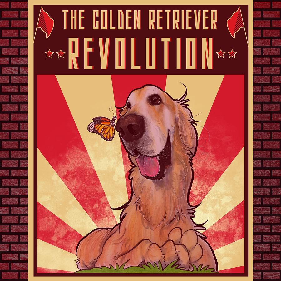 Golden Retriever REVOLUTION  Drawing by Canine Caricatures By John LaFree