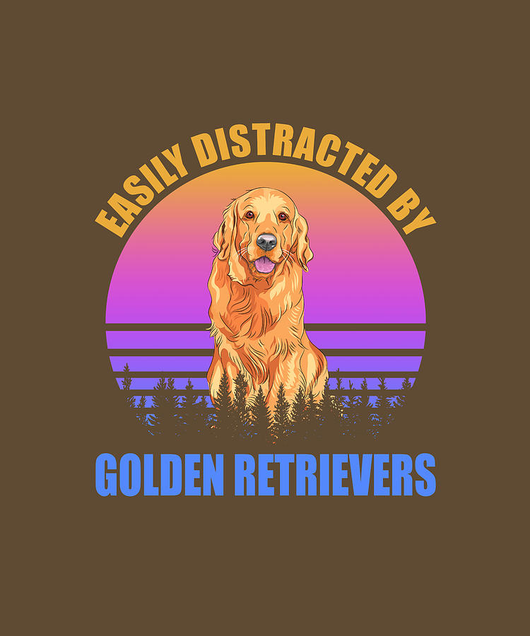 Golden Retrievers Easily Distracted Digital Art by Job Shirts - Fine ...