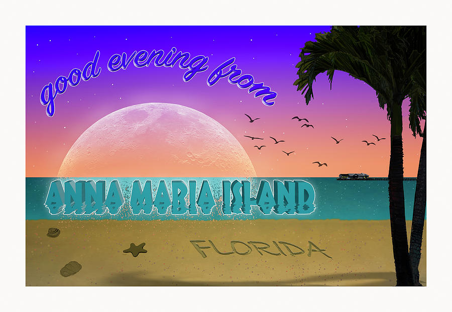 good Evening from Anna Maria Island Photograph by ARTtography by David Bruce Kawchak