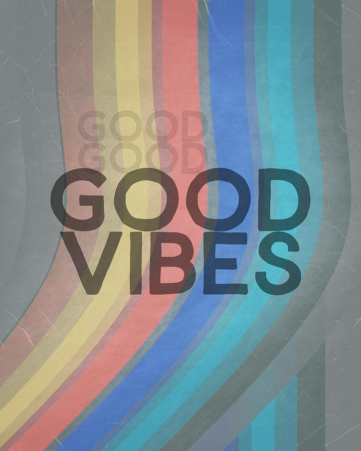 Good Good Vibes  Text On Stripes Digital Art by Ann Powell