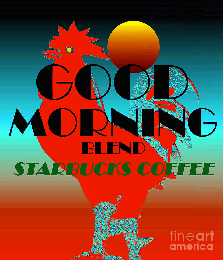 Good Morning Blend Starbucks Coffee art Mixed Media by David Lee Thompson