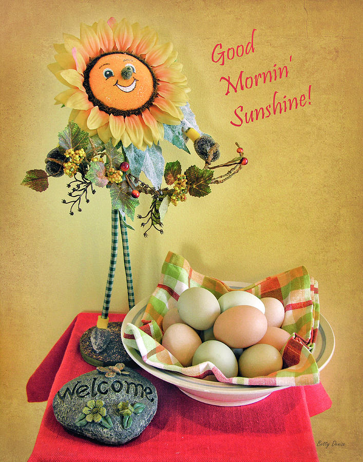Egg Photograph - Good Morning Sunshine by Betty Denise