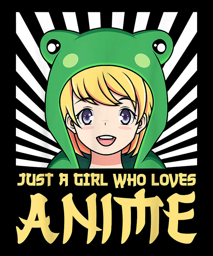 Good Placidity A Girl Who Loves Anime Manga Waifu Kawaii Manga T For