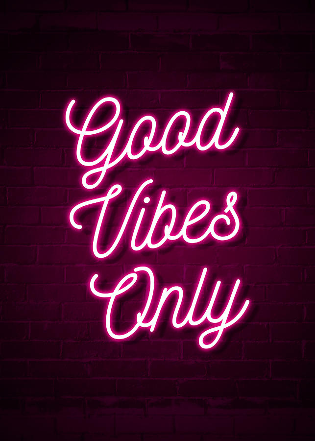 Good Vibes Only Neon Pink Poster girl Painting by Sonia Duncan | Fine ...