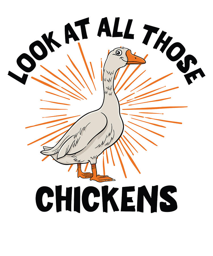 Goose Digital Art - Goose Chickens Farm Animal Cartoon Farmer by Toms Tee Store
