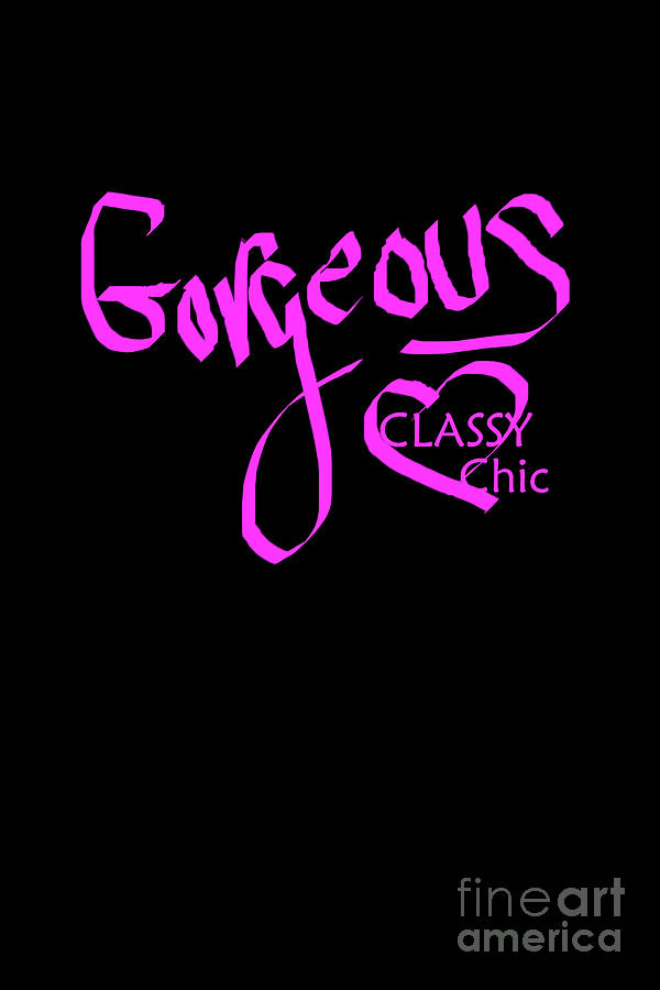 Gorgeous Classy Chic 30 Digital Art by Dee Jobes Photography