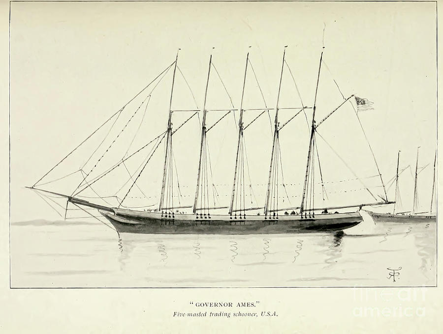 'Governor Ames' Five Masted trading Schooner e1 Drawing by Historic ...