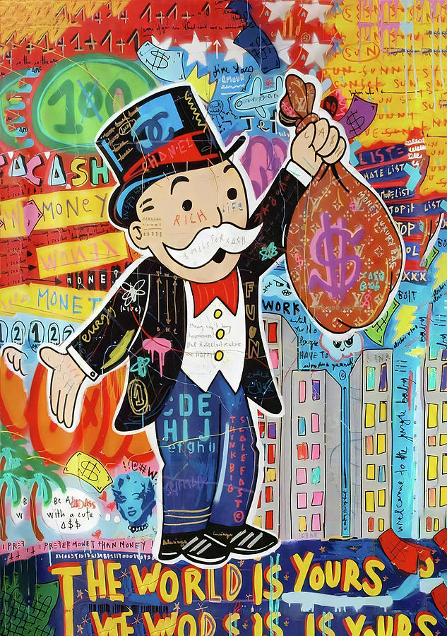 Graffiti Art Alec Monopoly The World Is Yours Home Art Digital Art by ...