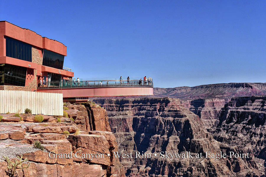 Grand Canyon West Rim Skywalk Area w Text Photograph by Thomas Woolworth