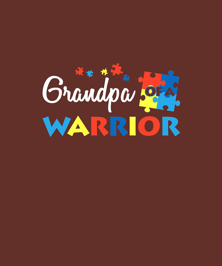 Warrior Grandpa And Supreme Granddaughter Grandpa Of A Warrior Autism Awareness Family Matching TShirt Digital