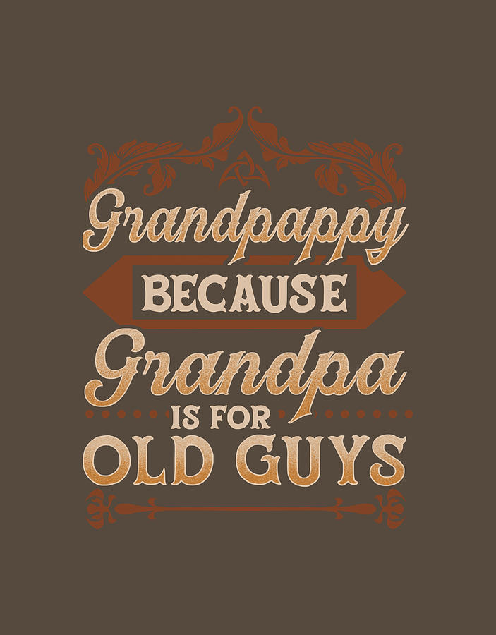 Doll Painting - Grandpappy Because Grandpa Is For Old Guys Funny by Clarke Owen
