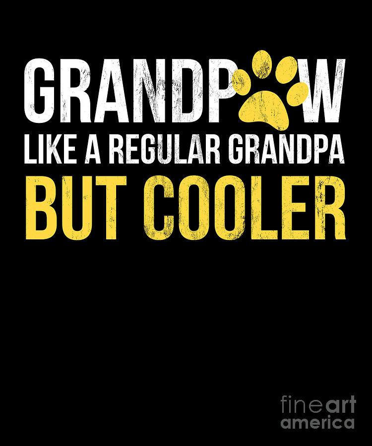 Grandpaw Shirt Men Grand Paw Regular Grandpa Dog Lover Gifts Grandpaw Shirt Men Grand Paw Regular Grandpa Dog Lover Gifts