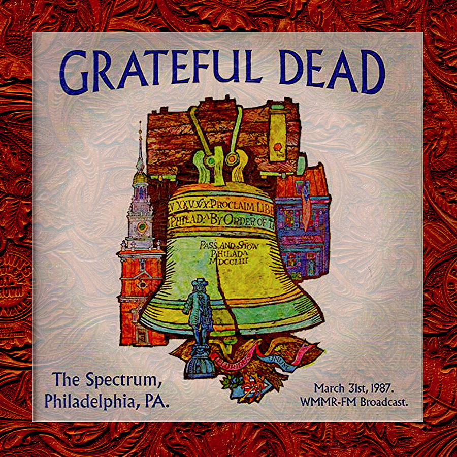 Grateful Dead In Philadelphia Digital Art by Steven Parker