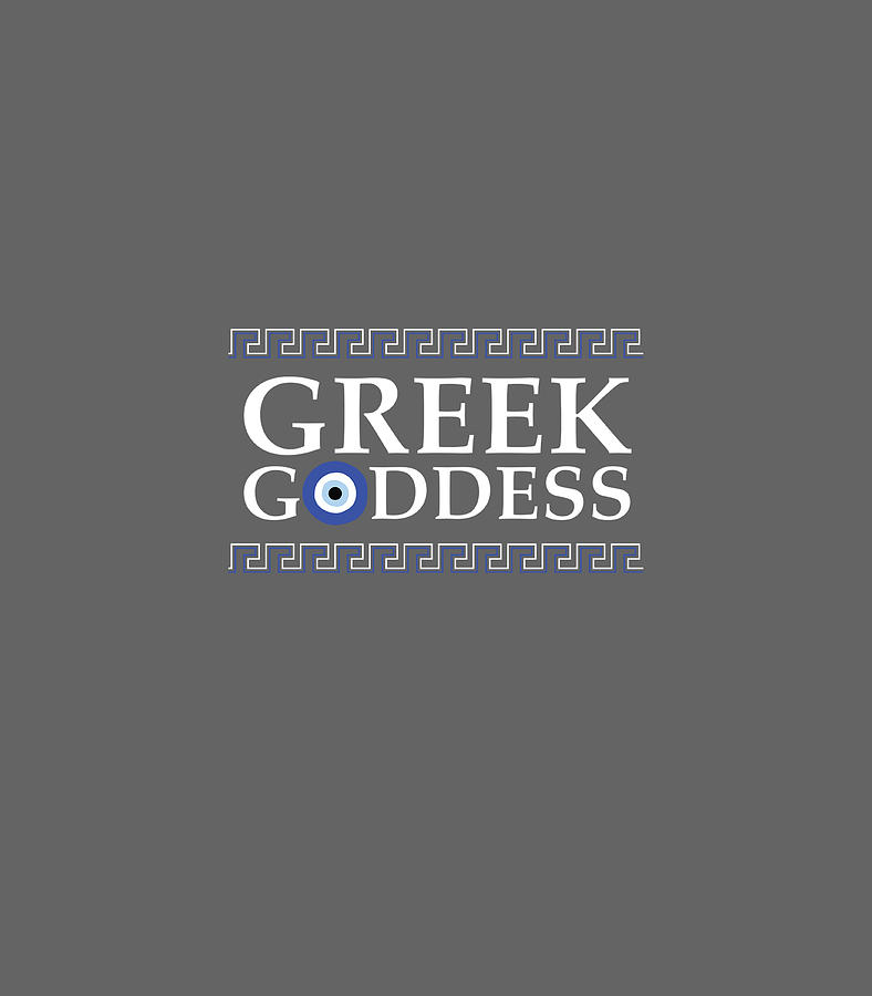 Greek Goddess Evil Eye Mati Greek Pride Gift Digital Art by Darryl ...