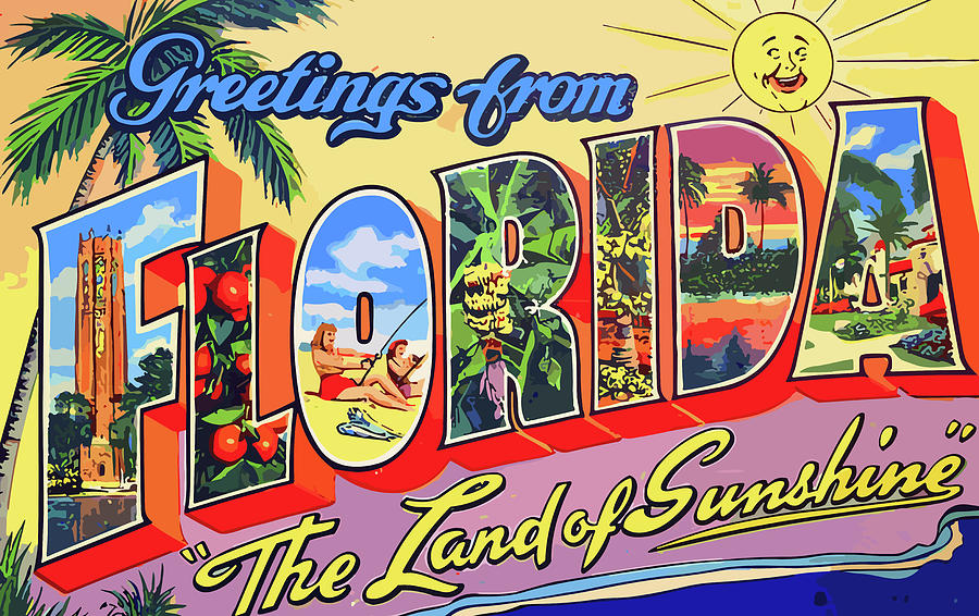 Greetings from Florida, The land of sunshine Painting by Long Shot