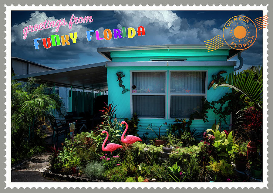 Greetings from FunkyFlorida 4 Photograph by ARTtography by David Bruce Kawchak